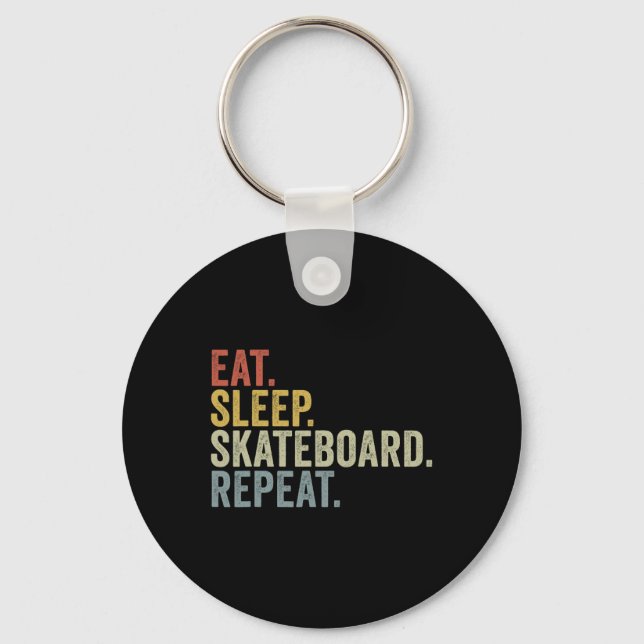 Eat Sleep Skateboard Repeat Funny Skateboarding  Keychain (Front)