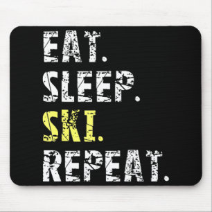 Eat Sleep Ski Repeat - Fun Skiing Gift Mouse Pad