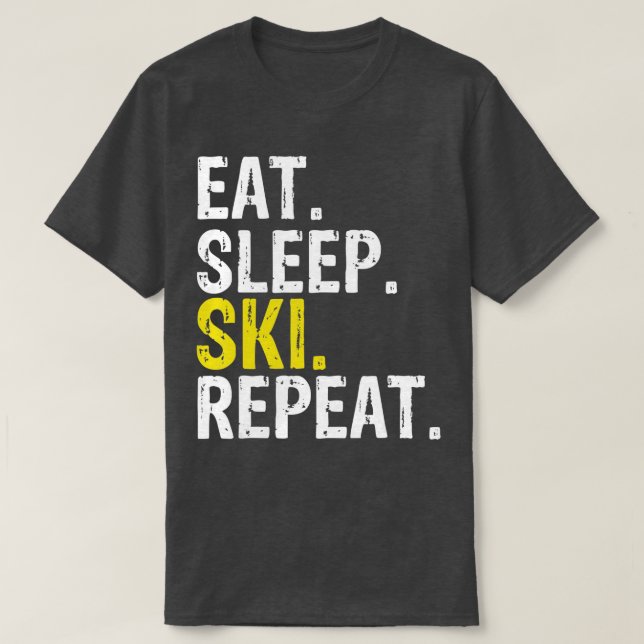 Eat Sleep Ski Repeat Gift Skiing (1)  T-Shirt (Design Front)