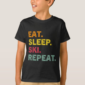 Eat Sleep Ski Repeat Ski Winter Holiday Skiing Ret T-Shirt