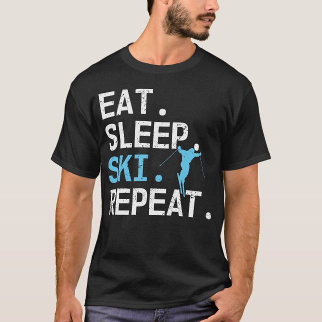 Eat Sleep Ski Repeat Skiing Hobby Winter Sports T-Shirt (Front)