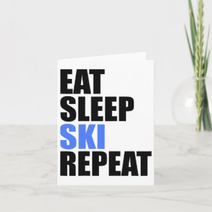 Eat Sleep Ski Repeat Winter Mountains Skiing Lodge Card