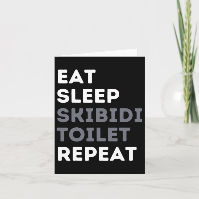 Eat Sleep Skibidi Toilet Repeat Funny Skibidi Toil Card (Front)