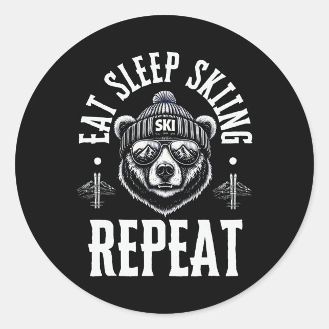 Eat Sleep Skiing Repeat Bear Ski Instructor Winter Classic Round Sticker (Front)