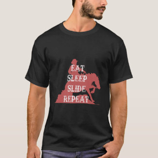 Eat Sleep Slide Repeat Western Rider Reining Slidi T-Shirt