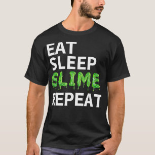 Eat Sleep Slime Funny Slime Shirt for Kids 