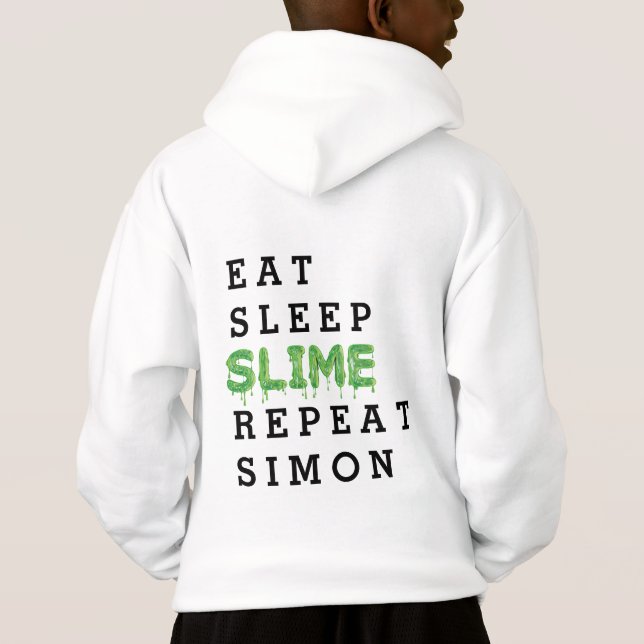 eat, sleep, slime, repeat gooey (Back)