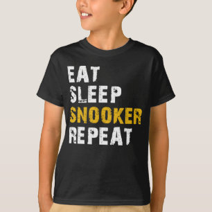 eat sleep Snooker T-Shirt