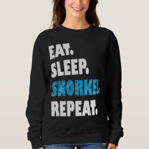 Eat Sleep Snorkel Repeat Sweatshirt