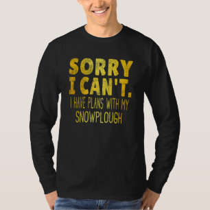 Eat Sleep Snowplough Repeat Gold Text Snow Plow T T-Shirt