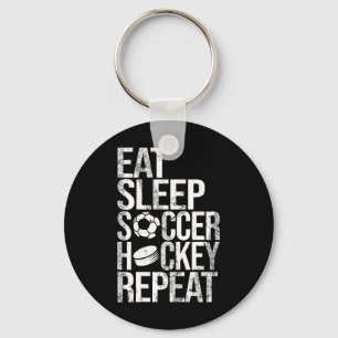 Eat Sleep Soccer Hockey Repeat Funny Sport Game Da Keychain