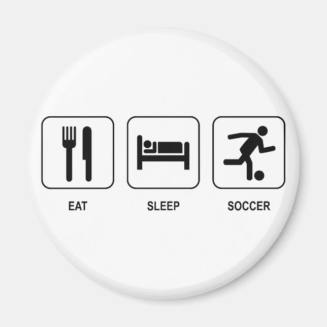 Eat Sleep Soccer Magnet (Front)