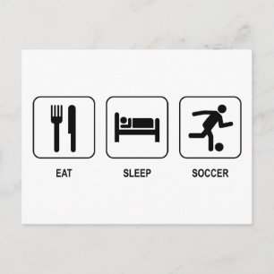 Eat Sleep Soccer Postcard