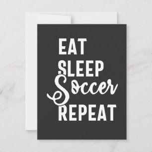 eat sleep soccer repeat