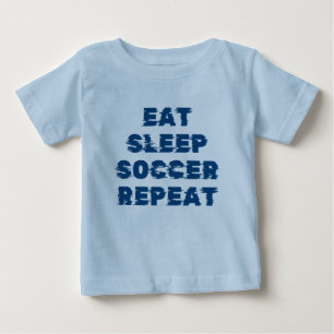 eat sleep soccer repeat  baby T-Shirt
