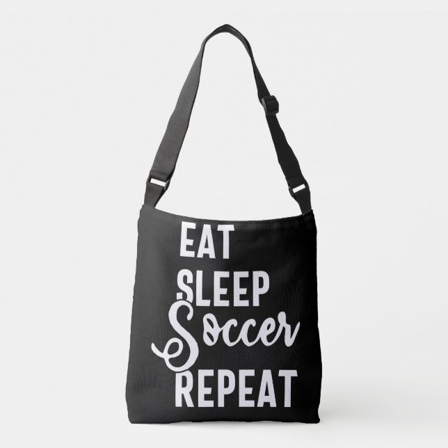 eat sleep soccer repeat crossbody bag (Front)