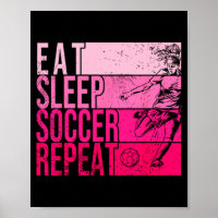Eat Sleep Soccer Repeat Funny Footller Field Playe