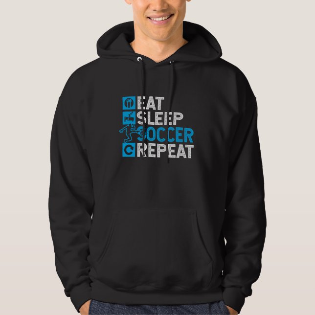 Eat Sleep Soccer Repeat Hoodie (Front)