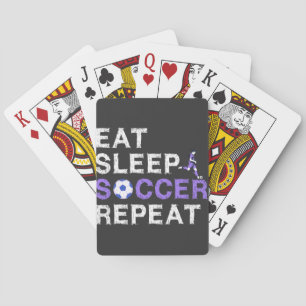 Eat+Sleep+soccer+Repeat Playing Cards