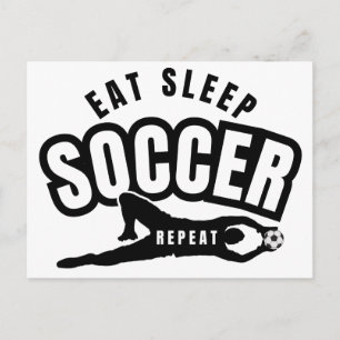 eat sleep soccer repeat  postcard