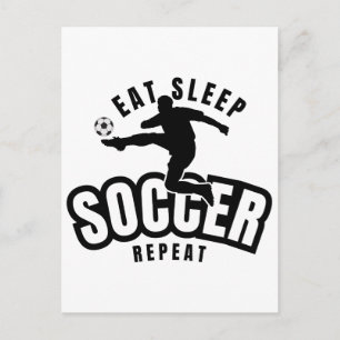 eat sleep soccer repeat  postcard