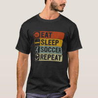 Eat Sleep Soccer Repeat Retro 60S 70S Design Socce