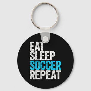 Eat Sleep Soccer Repeat Shirt Men Women Kids Lover Keychain