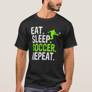 Eat Sleep Soccer Repeat   Soccer Graphic T-Shirt