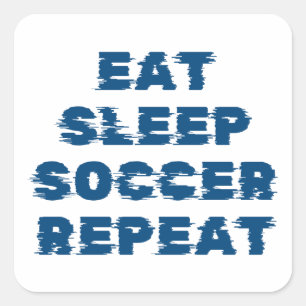 eat sleep soccer repeat square sticker