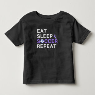 Eat+Sleep+soccer+Repeat Toddler T-shirt