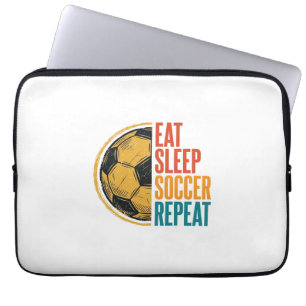 Eat Sleep Soccer Repeat Vintage Soccer Shirt Desig Laptop Sleeve