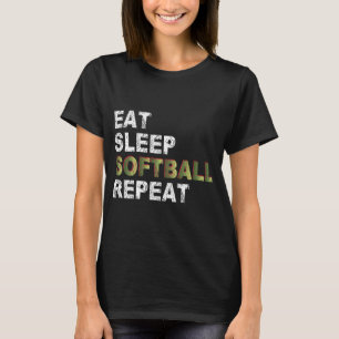 Eat Sleep Softball Repeat T-Shirt