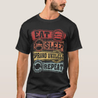 Eat Sleep Soprano ukulele Repeat