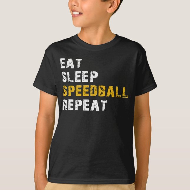 eat sleep Speedball T-Shirt (Front)
