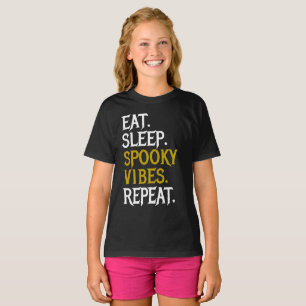 Eat Sleep Spooky Vibes Repeat - Halloween 2022 T-Shirt