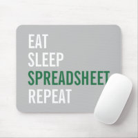 Eat Sleep Spreadsheet Repeat Funny Accounting