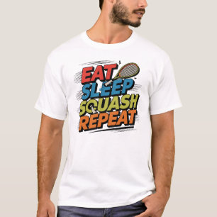  Eat Sleep Squash Repeat T-Shirt
