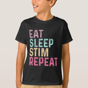 Eat Sleep Stim Repeat Autism Awareness Kids Women T-Shirt