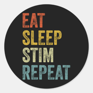 Eat Sleep Stim Repeat Funny Autism Awareness Kids Classic Round Sticker