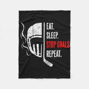 Eat Sleep Stop Goals Repeat Goalie Goal Keeper Ice Fleece Blanket