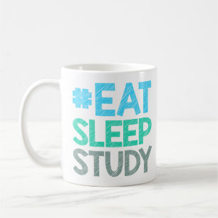 Eat sleep Study Funny Quotes With Chalk Effect Coffee Mug