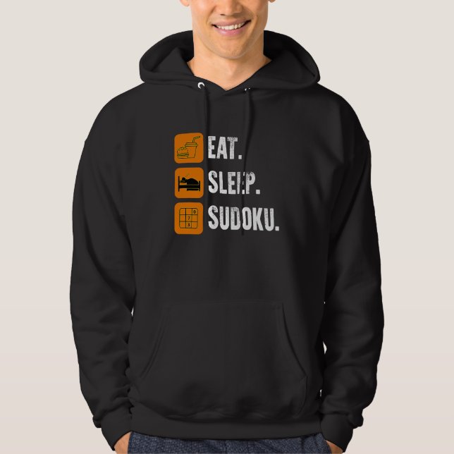 Eat Sleep Sudoku Repeat  Number Place Board Game Hoodie (Front)