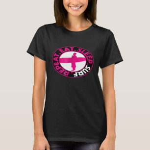 Eat Sleep Surf Repeat Surfer T-Shirt