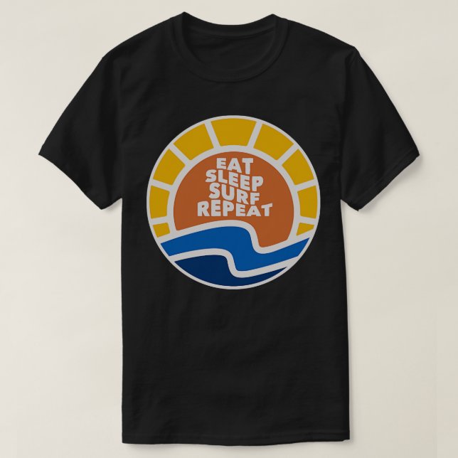 Eat Sleep Surf Repeat TShirt (Design Front)