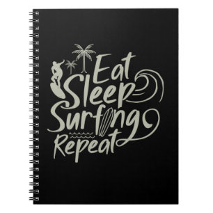 Eat Sleep Surfing Repeat Notebook