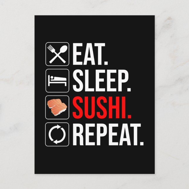 Eat. Sleep. Sushi. Repeat Postcard (Front)