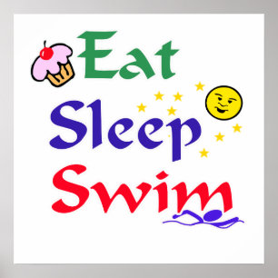 Eat Sleep Swim Poster