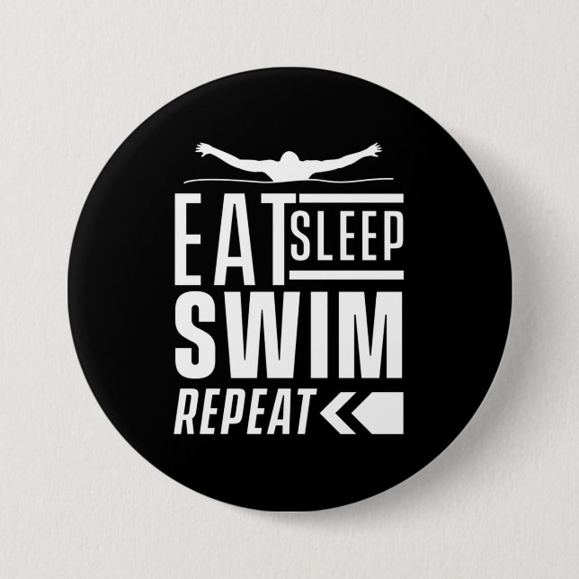 Eat Sleep Swim Repeat 3 Inch Round Button (Front)