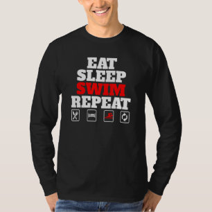 Eat Sleep Swim Repeat T-Shirt