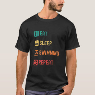 Eat, sleep, swimming, repeat with tick check boxes T-Shirt